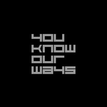 youknowourways