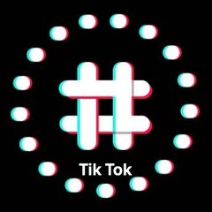 #Tik Tok TV