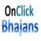 OnClick Bhajans