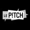 Le Pitch