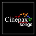 Cinepax Songs