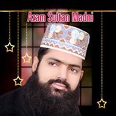 Azam Sultan Madni