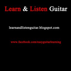 Learn and Listen Guitar