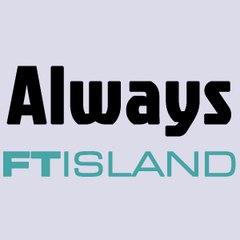 Always FTISLAND Subs
