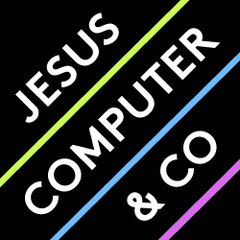 Jesus, Computer & Co.