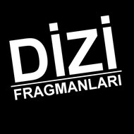 Dizi Fragmanları