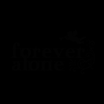 forever alone_sub