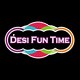 Desi Fun Time
