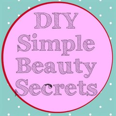 DIY Simple Beauty Secrets