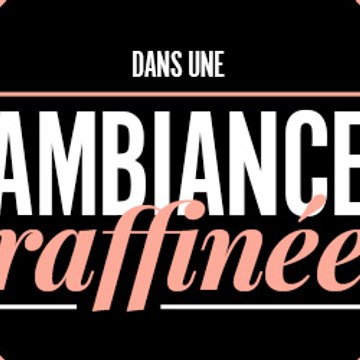dansuneambianceraffinee
