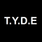 T.Y.D.E