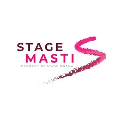 Stage Masti