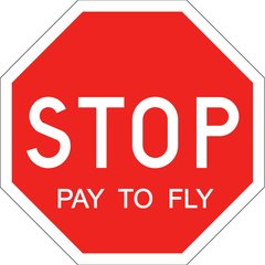 Stop "Pay To Fly"