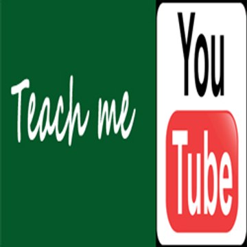 Teach me youtube