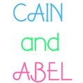 CAIN and ABEL