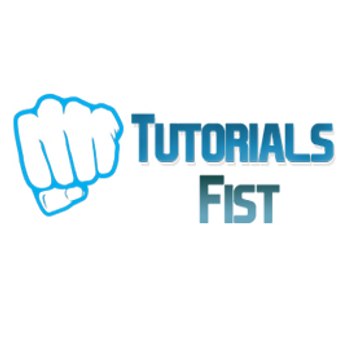 Tutorials Fist