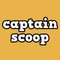 Captain Scoop