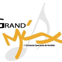 Orchestre Spectacle Grand'Mix
