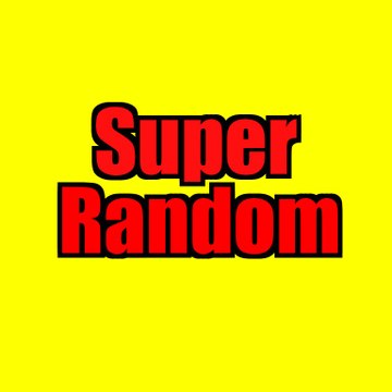SuperRandom