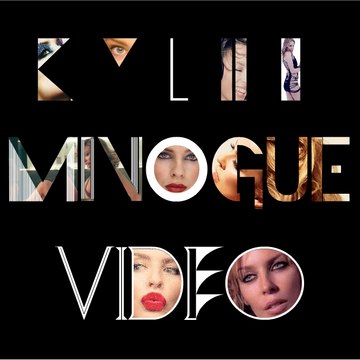 Kylie Minogue Video