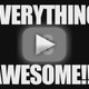 EveryThing Awesome