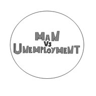 Man vs Unemployment