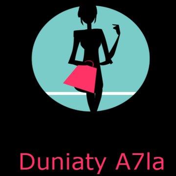 duniaty a7la