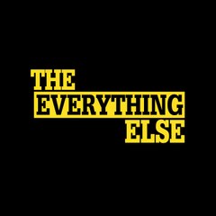 The Everything Else