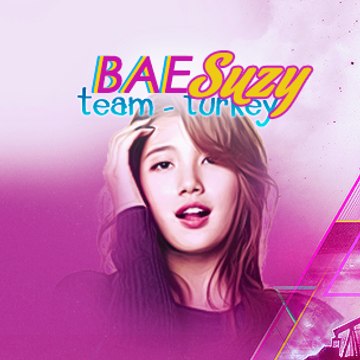 Bae Suzy Team- Turkey