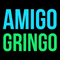 Amigo Gringo