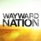 Wayward Nation