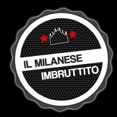 Il Milanese Imbruttito