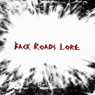 Back Roads Lore