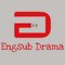 Engsub Drama