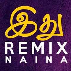 Sankaranarayanan Idhu Remix Naina