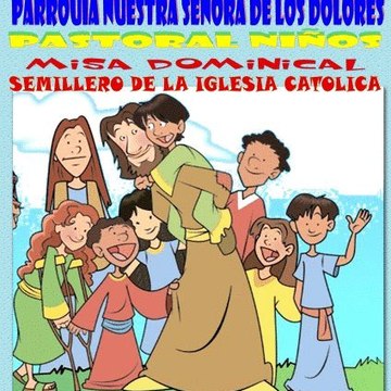 MISA DOMINICAL NIÑOS CPNSD