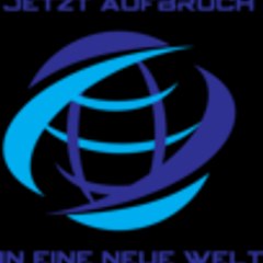 Jetzt Aufbruch in eine neue Welt