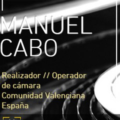 Manuel Cabo  Cámara y realizador freelance