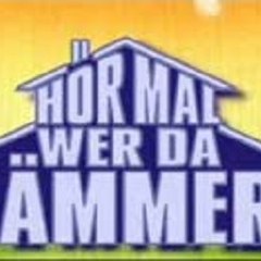 Hör mal, wer da hämmert