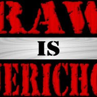 RAW IS JERICHO