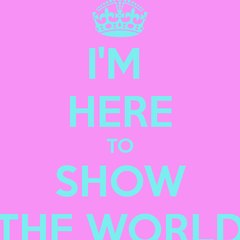Show the World