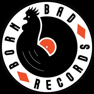 BORN BAD RECORDS
