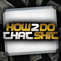how2dothatshit