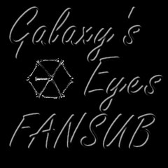 Galaxy's Eyes Fansub