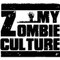 My Zombie Culture