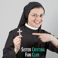 Sister Cristina Fan Club