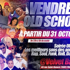 Soirée Old School - Velvet Bar - Paris