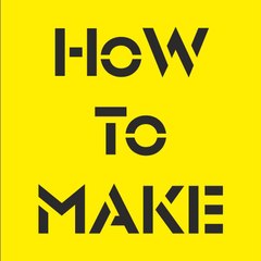 How To Make