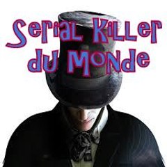 Serial Killer du monde