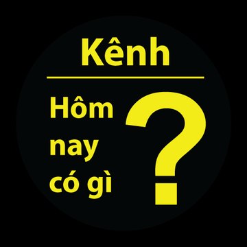 Hôm nay có gì?